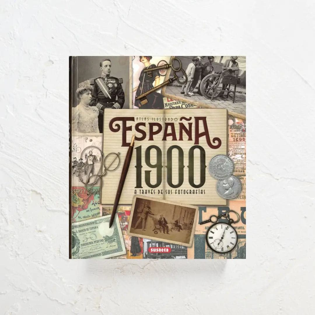 España 1900 a Través de Sus Fotografías