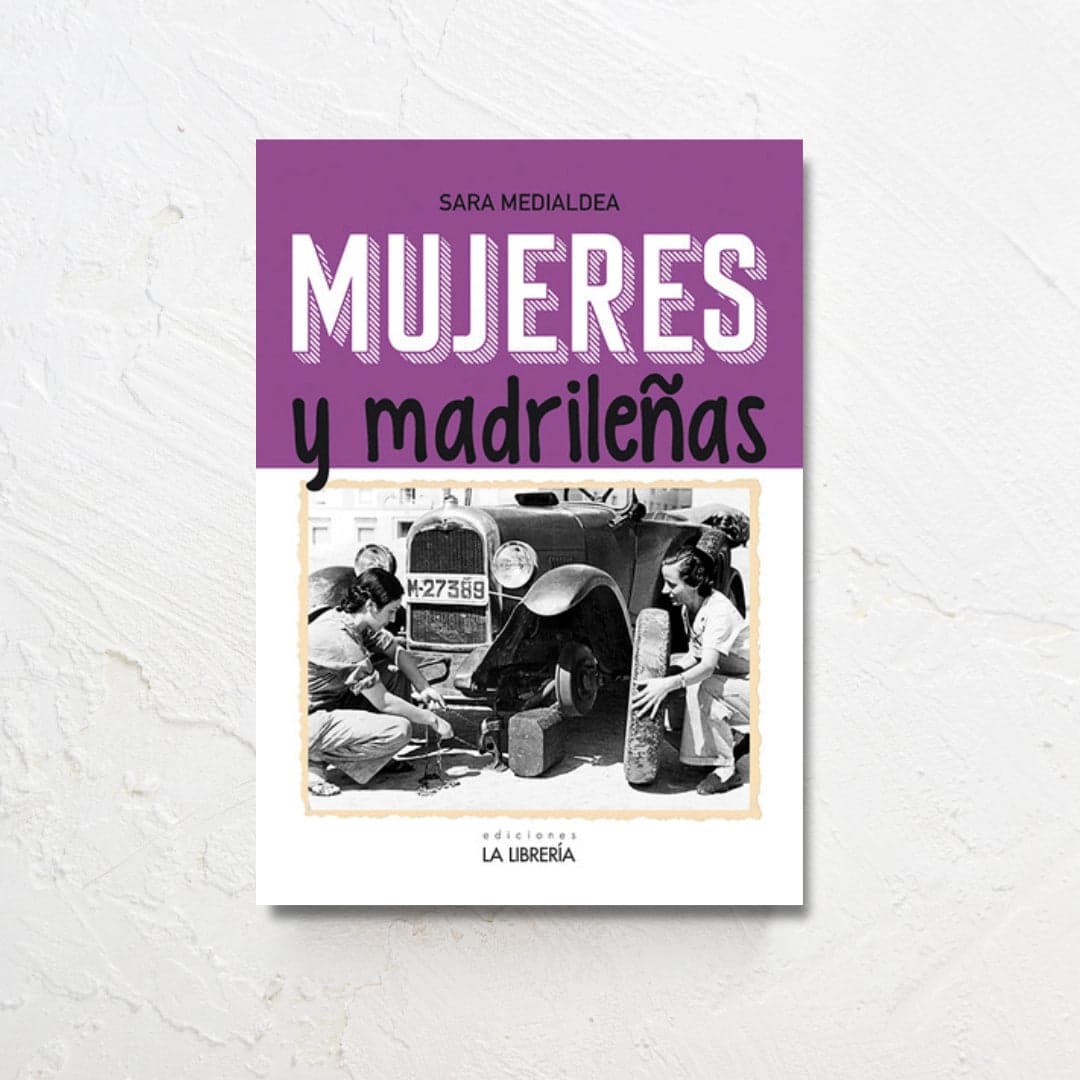 Mujeres y Madrileñas